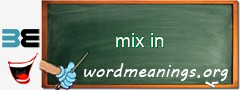 WordMeaning blackboard for mix in